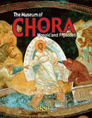 DAS MUSEUM CHORA MOSAIKEN UND FRESKEN (Küçük Kariye-Alm) | Akşit Yayıncılık