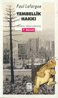 Tembellik Hakkı | Telos Yayıncılık