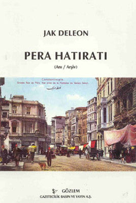 Pera Hatıratı | Gözlem Gazetecilik Basın ve Yayın A