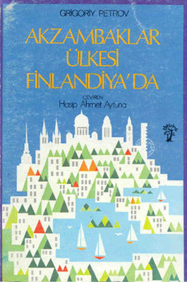 Ak Zambaklar Ülkesi Finlandiya | İnkılap Yayınları