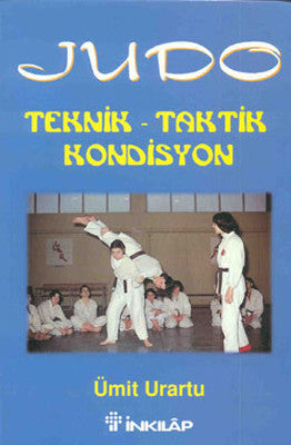 Judo - Teknik - Taktik - Kondisyon | İnkılap Yayınları