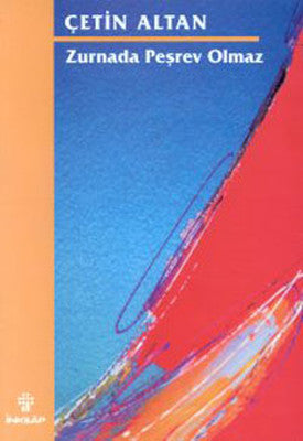 Zurnada Peşrev Olmaz | İnkılap Yayınları