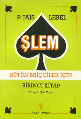 Şlem - Bütün briççiler için | İnkılap Yayınları