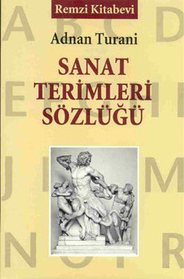 Sanat Terimleri Sözlüğü | Remzi Kitabevi