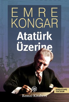 Atatürk Üzerine | Remzi Kitabevi