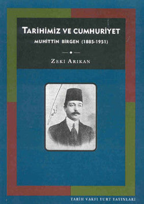 Tarihimiz ve Cumhuriyet | Tarih Vakfı Yurt Yayınları