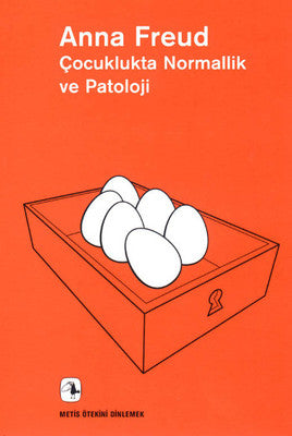Çocuklukta Normallik ve Patoloji | Metis Yayınları