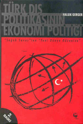 Türk Dış Politikasının Ekonomi Politiği | Belge Yayınları