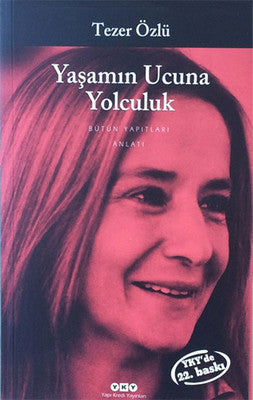 Yaşamın Ucuna Yolculuk | Yapı Kredi Yayınları