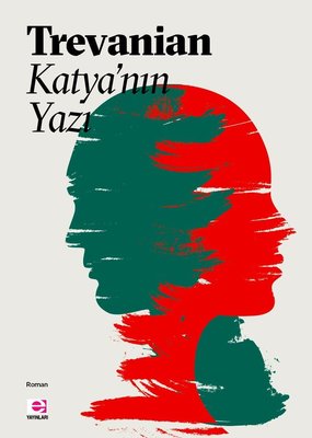 Katya'nın Yazı | E Yayınları
