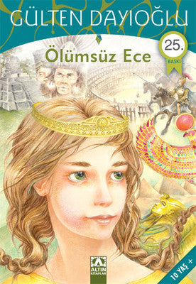 Ölümsüz Ece | Altın Kitaplar