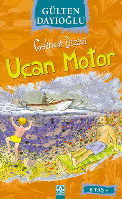 Uçan Motor - Gelincik Dizisi | Altın Kitaplar