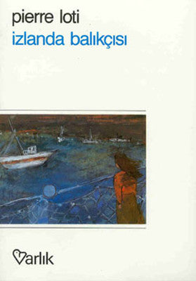 İzlanda Balıkçısı | Varlık Yayınları