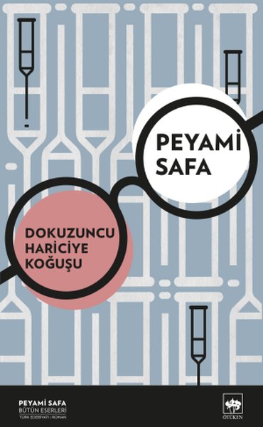 Dokuzuncu Hariciye Koğuşu | Ötüken Neşriyat