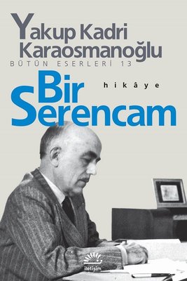 Bir Serencam | İletişim Yayınları