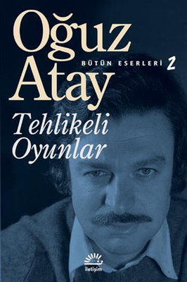Tehlikeli Oyunlar | İletişim Yayınları