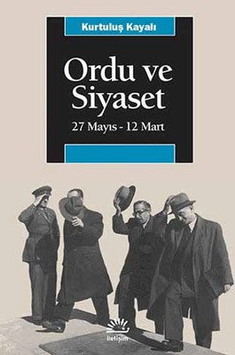 Ordu ve Siyaset | İletişim Yayınları