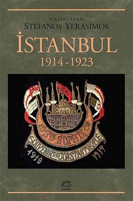 İstanbul 1914-1923 | İletişim Yayınları