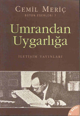 Umrandan Uygarlığa | İletişim Yayınları