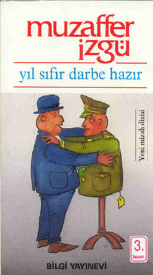 Yıl Sıfır Darbe Hazır | Bilgi Yayınevi