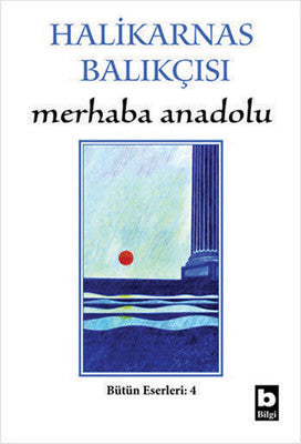 Merhaba Anadolu | Bilgi Yayınevi