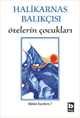 Ötelerin Çocukları | Bilgi Yayınevi
