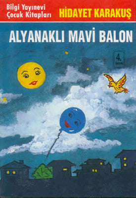 Alyanaklı Mavi Balon | Bilgi Yayınevi