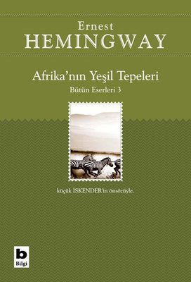 Afrika'nın Yeşil Tepeleri | Bilgi Yayınevi