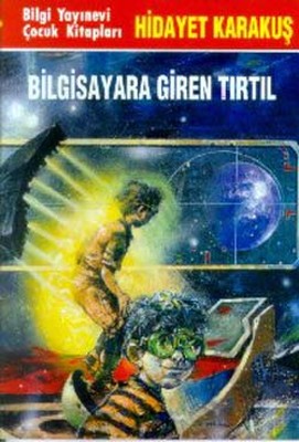 Bilgisayara Giren Tırtıl | Bilgi Yayınevi