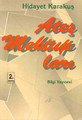 Ateş Mektupları | Bilgi Yayınevi