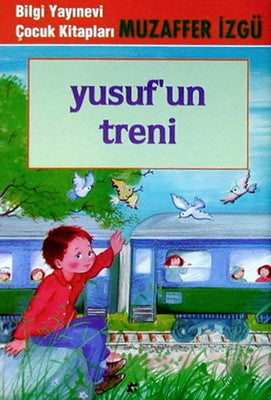 Yusuf'un Treni | Bilgi Yayınevi