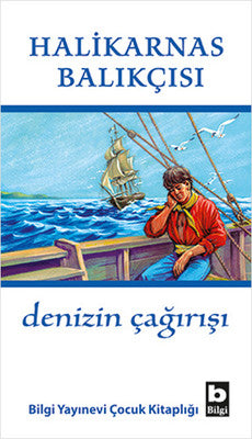 Denizin Çağırışı | Bilgi Yayınevi
