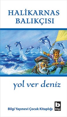 Yol Ver Deniz | Bilgi Yayınevi