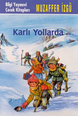 Karlı Yollar | Bilgi Yayınevi