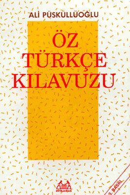 Öz Türkçe Kılavuzu | Arkadaş Yayıncılık