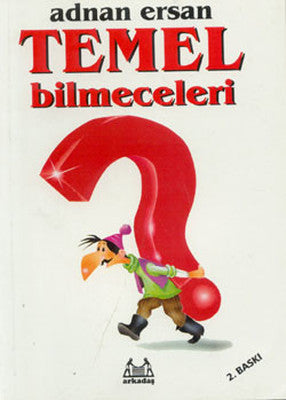 Temel Bilmeceleri | Arkadaş Yayıncılık