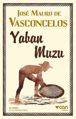 Yaban Muzu | Can Yayınları - Çağdaş Dünya Yazarları Dizisi