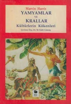 Yamyamlar Ve Krallar | İmge Kitabevi