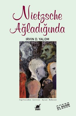 Nietzsche Ağladığında | Ayrıntı Yayınları
