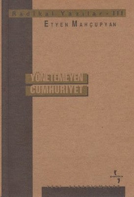 Yönetmeyen Cumhuriyet | Yol Yayınları