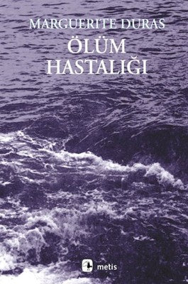 Ölüm Hastalığı | Metis Yayınları