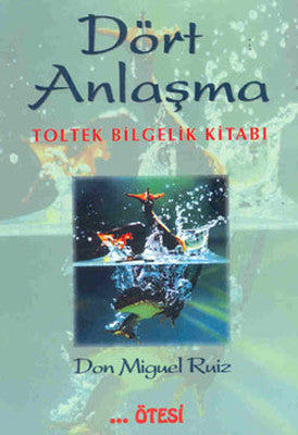 Dört Anlaşma | Ötesi Yayıncılık