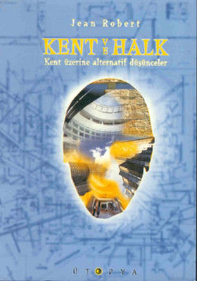 Kent ve Halk | Ütopya Yayınevi