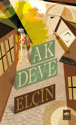 Ak Deve | Ötüken Neşriyat