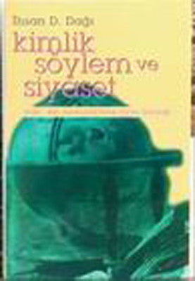 Kimlik Söylem Ve Siyaset | İmge Kitabevi