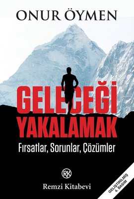 Geleceği Yakalamak | Remzi Kitabevi