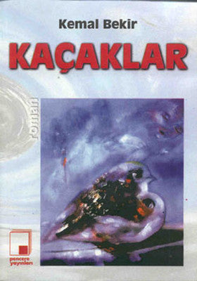 Kaçaklar | Pencere Yayınları