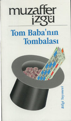 Tom Baba'nın Tombalası | Bilgi Yayınevi