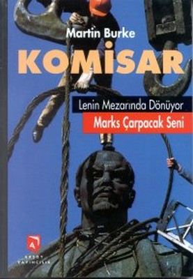 Komisar / Lenin Mezarında Dönüyor | Aksoy Yayıncılık