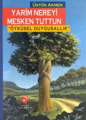 Yarim Nereyi Mesken Tuttun | Aksoy Yayıncılık